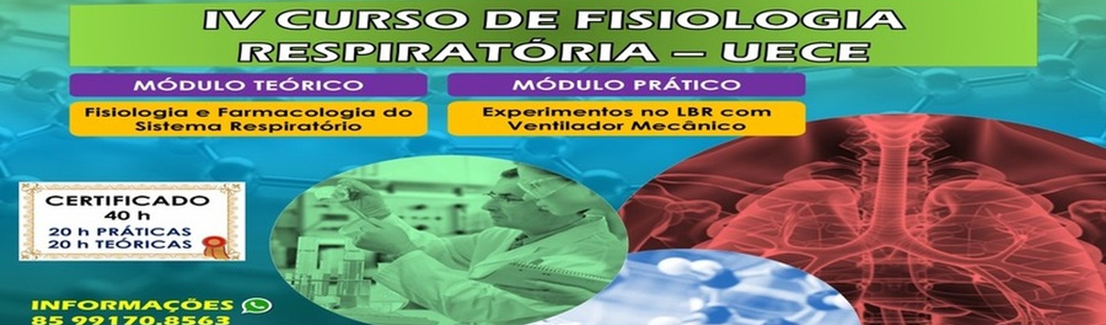 IV Curso de Fisiologia Respiratória Aplicada: Teoria e Prática Experimental