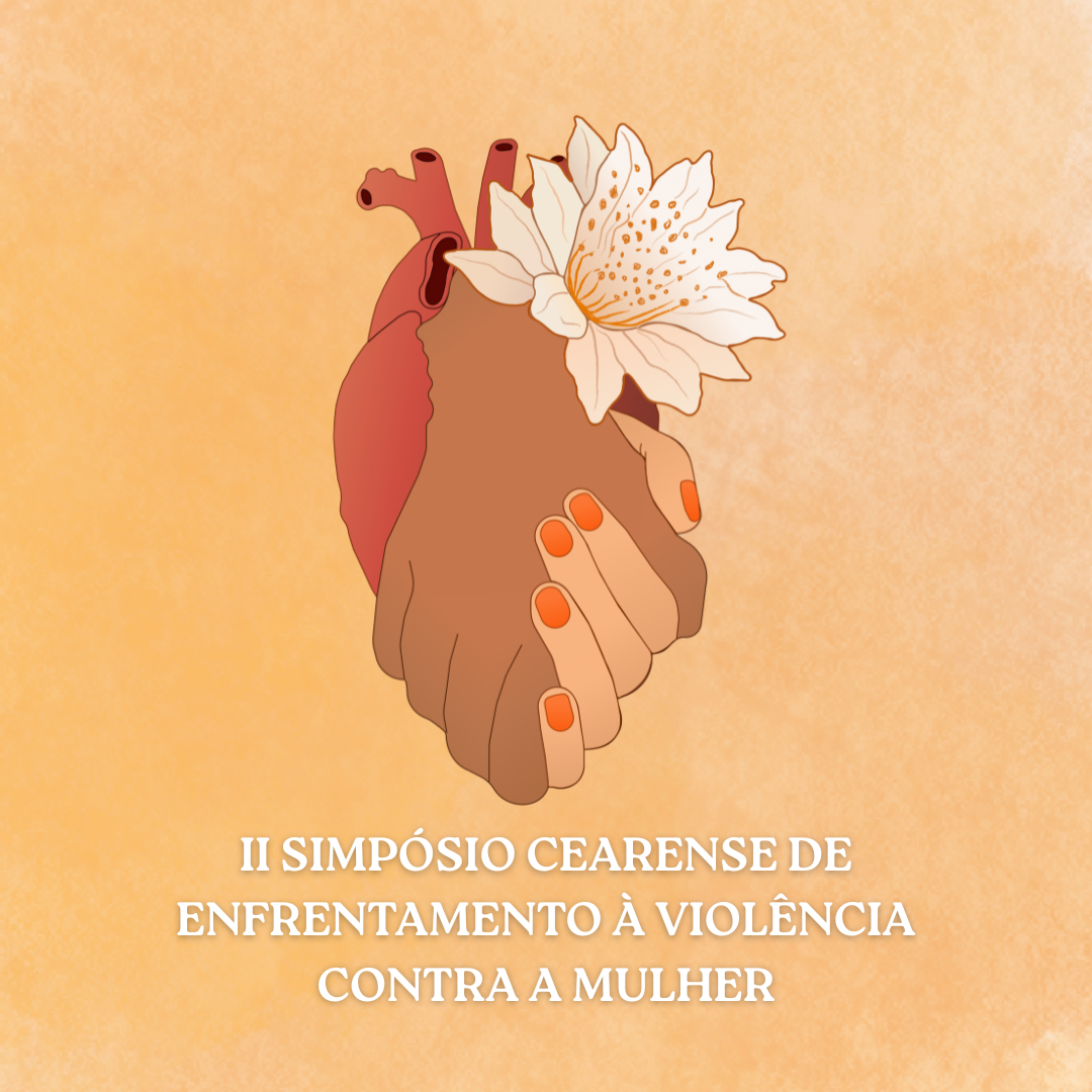 II Simpósio Cearense de Enfrentamento à Violência Contra a Mulher